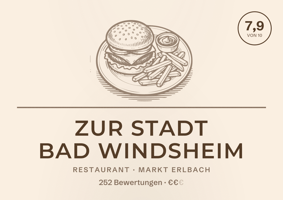 Illustriertes Poster von Zur Stadt Bad Windsheim, Restaurant in Markt Erlbach: Bewertung 7,9 von 10 aus 252 Bewertungen, Preisniveau €€