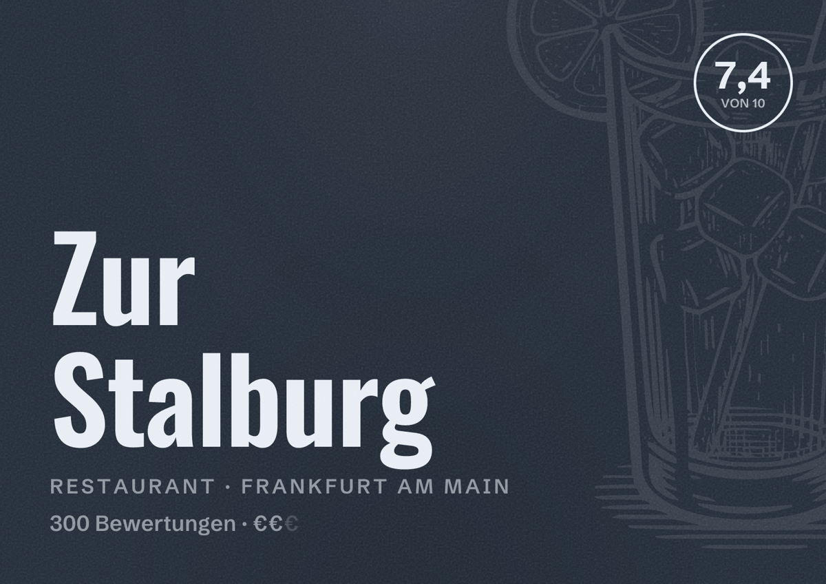 Illustriertes Poster von Zur Stalburg, Restaurant in Frankfurt am Main: Bewertung 7,4 von 10 aus 300 Bewertungen, Preisniveau €€