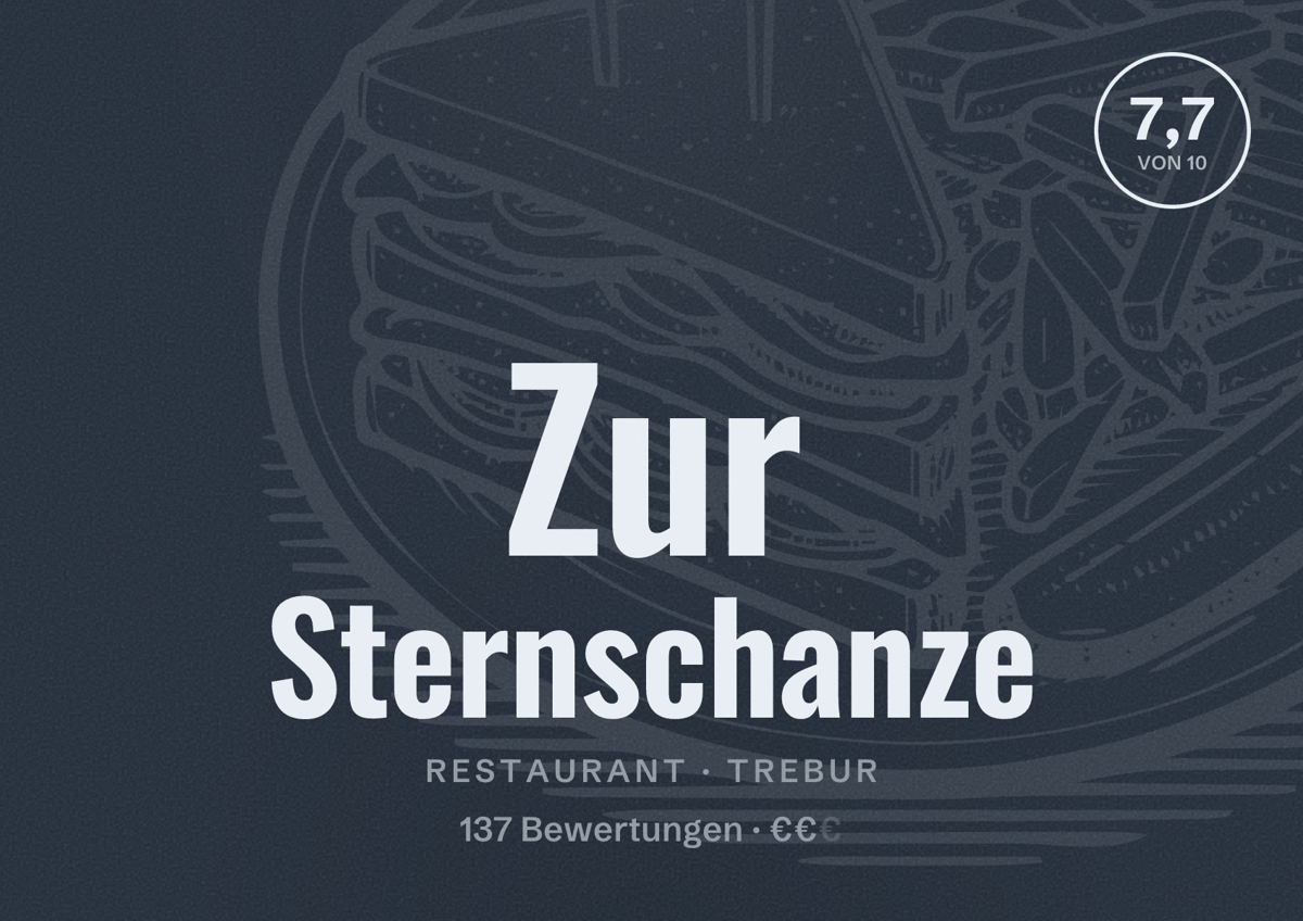 Illustriertes Poster von Zur Sternschanze, Restaurant in Trebur: Bewertung 7,7 von 10 aus 137 Bewertungen, Preisniveau €€