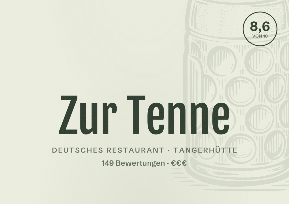 Illustriertes Poster von Zur Tenne, Deutsches Restaurant in Tangerhütte: Bewertung 8,6 von 10 aus 149 Bewertungen, Preisniveau €€€