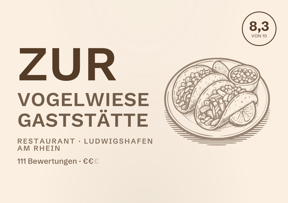 Illustriertes Poster von Zur Vogelwiese Gaststätte, Restaurant in Ludwigshafen am Rhein: Bewertung 8,3 von 10 aus 111 Bewertungen, Preisniveau €€