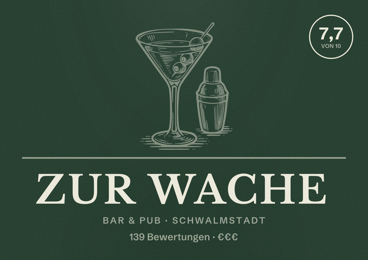 Illustriertes Poster von zur Wache, Bar & Pub in Schwalmstadt: Bewertung 7,7 von 10 aus 139 Bewertungen, Preisniveau €€€