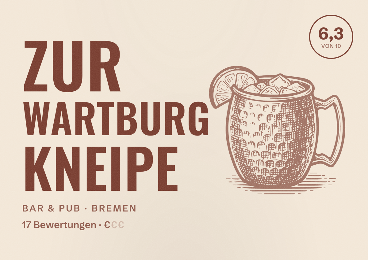 Illustriertes Poster von Zur Wartburg Kneipe, Bar & Pub in Bremen: Gästebewertung 6,3 von 10 aus 17 Bewertungen