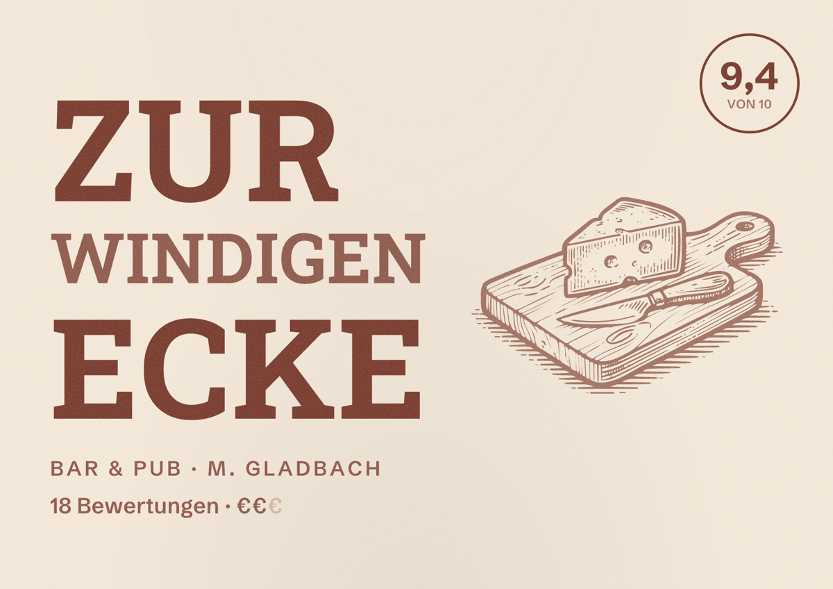 Illustriertes Poster von Zur windigen Ecke, Bar & Pub in M. Gladbach: Bewertung 9,4 von 10 aus 18 Bewertungen, Preisniveau €€