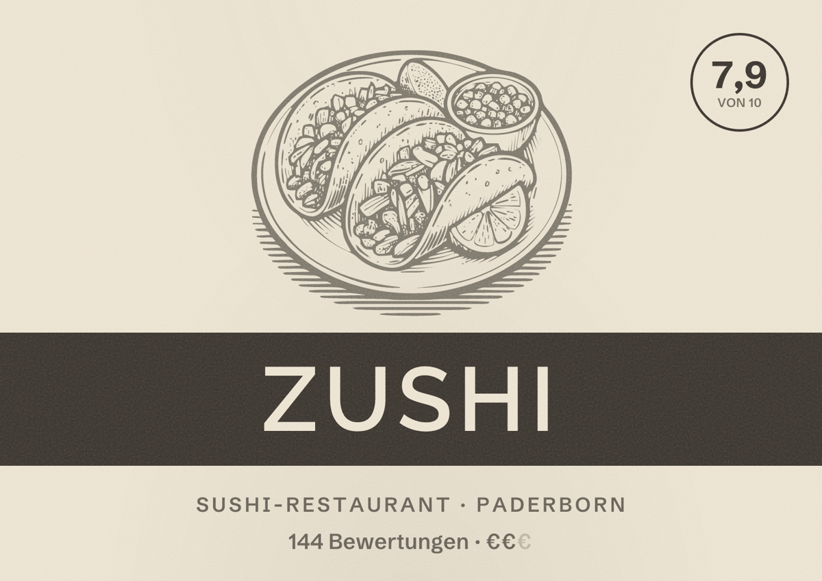 Illustriertes Poster von Zushi, Sushi-Restaurant in Paderborn: Bewertung 7,9 von 10 aus 144 Bewertungen, Preisniveau €€