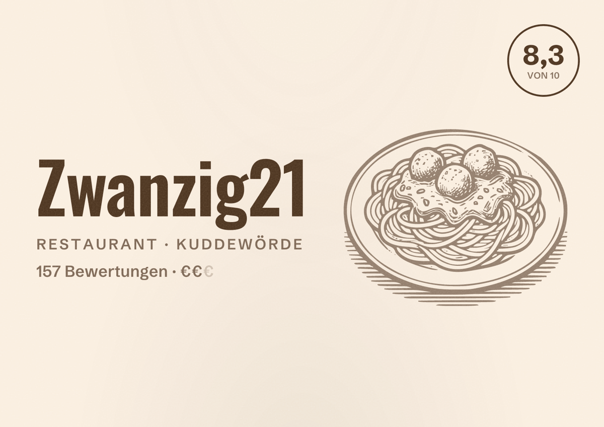 Illustriertes Poster von Zwanzig21, Restaurant in Kuddewörde: Bewertung 8,3 von 10 aus 157 Bewertungen, Preisniveau €€