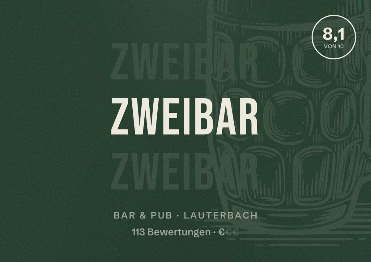 Illustriertes Poster von zweibar, Bar & Pub in Lauterbach: Bewertung 8,1 von 10 aus 113 Bewertungen, Preisniveau €