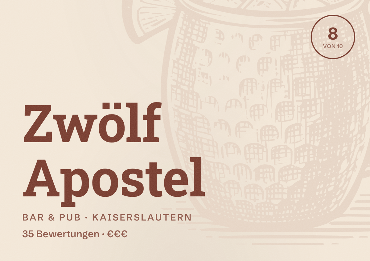 Illustriertes Poster von Zwölf Apostel, Bar & Pub in Kaiserslautern: Bewertung 8 von 10 aus 35 Bewertungen, Preisniveau €€€