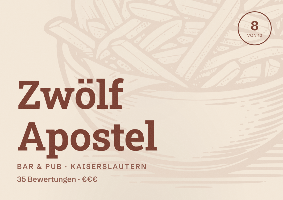 Illustriertes Poster von Zwölf Apostel, Bar & Pub in Kaiserslautern: Bewertung 8 von 10 aus 35 Bewertungen, Preisniveau €€€