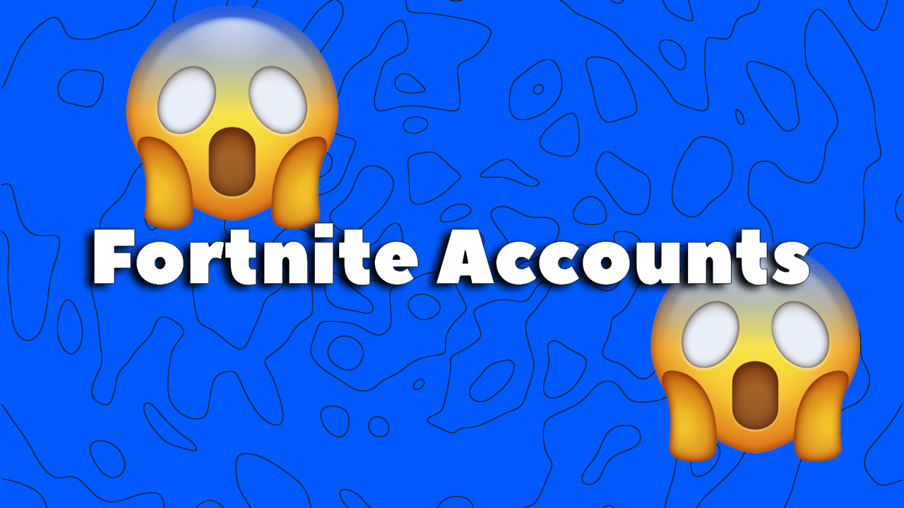 FORTNITE NFA ACCOUNTS
