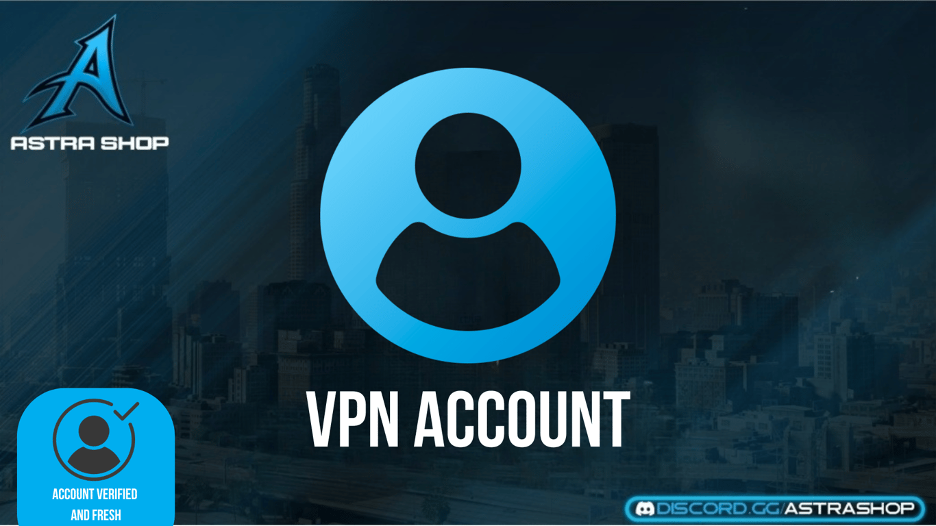 VPN ACCOUNTS