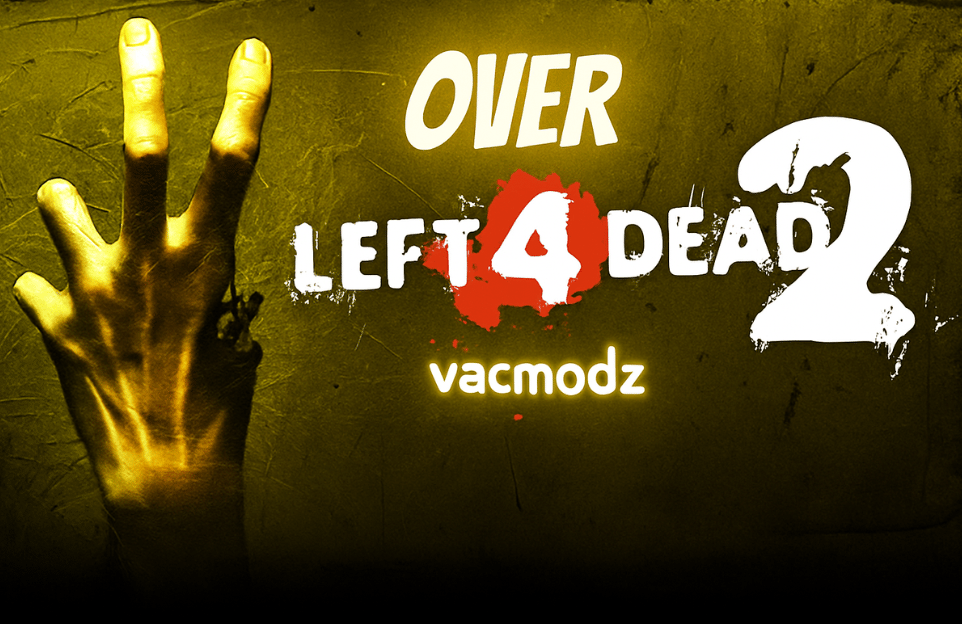 LEFT 4 DEAD 2 OVER