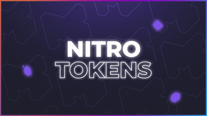 Nitro Tokens