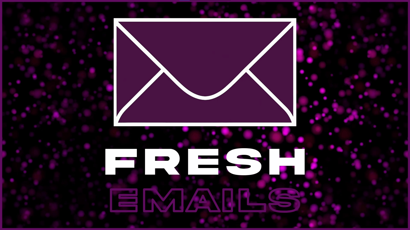 Fresh Emails