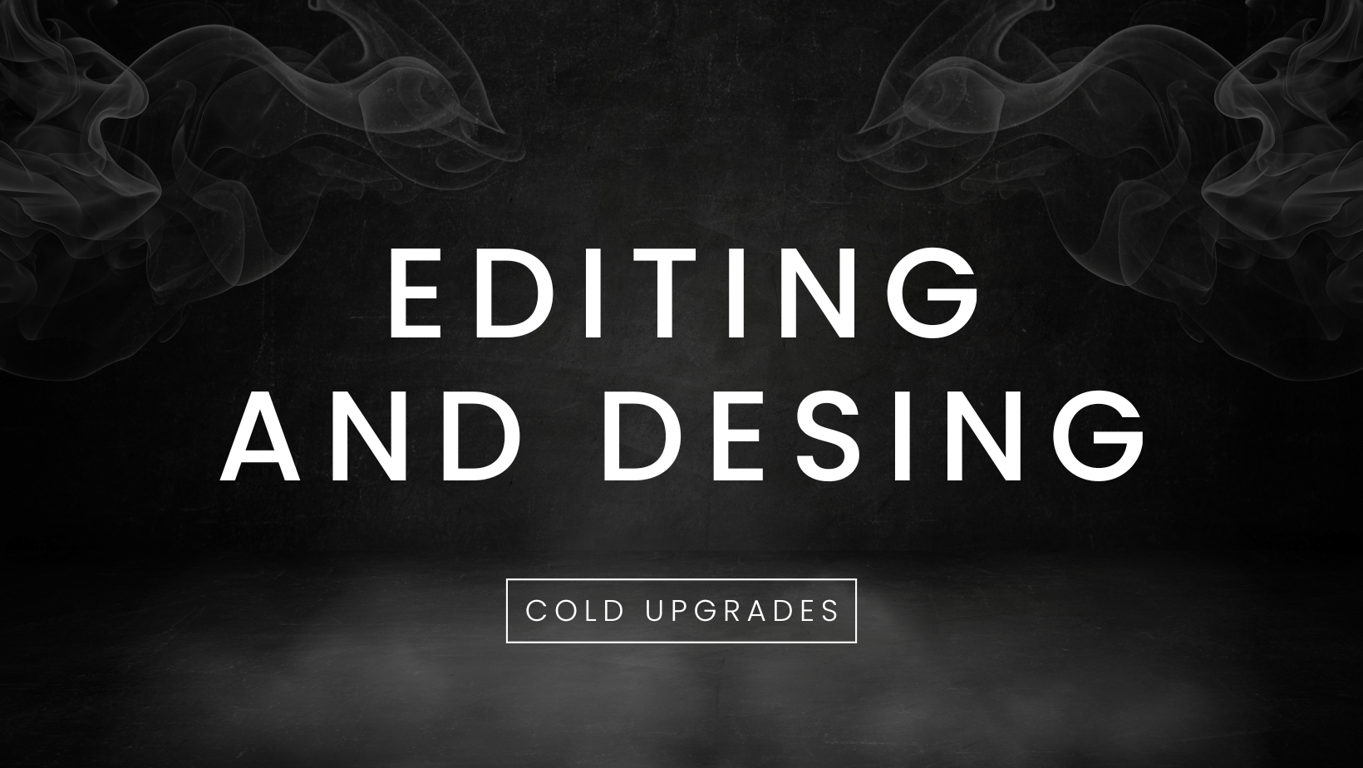 Editing and Design