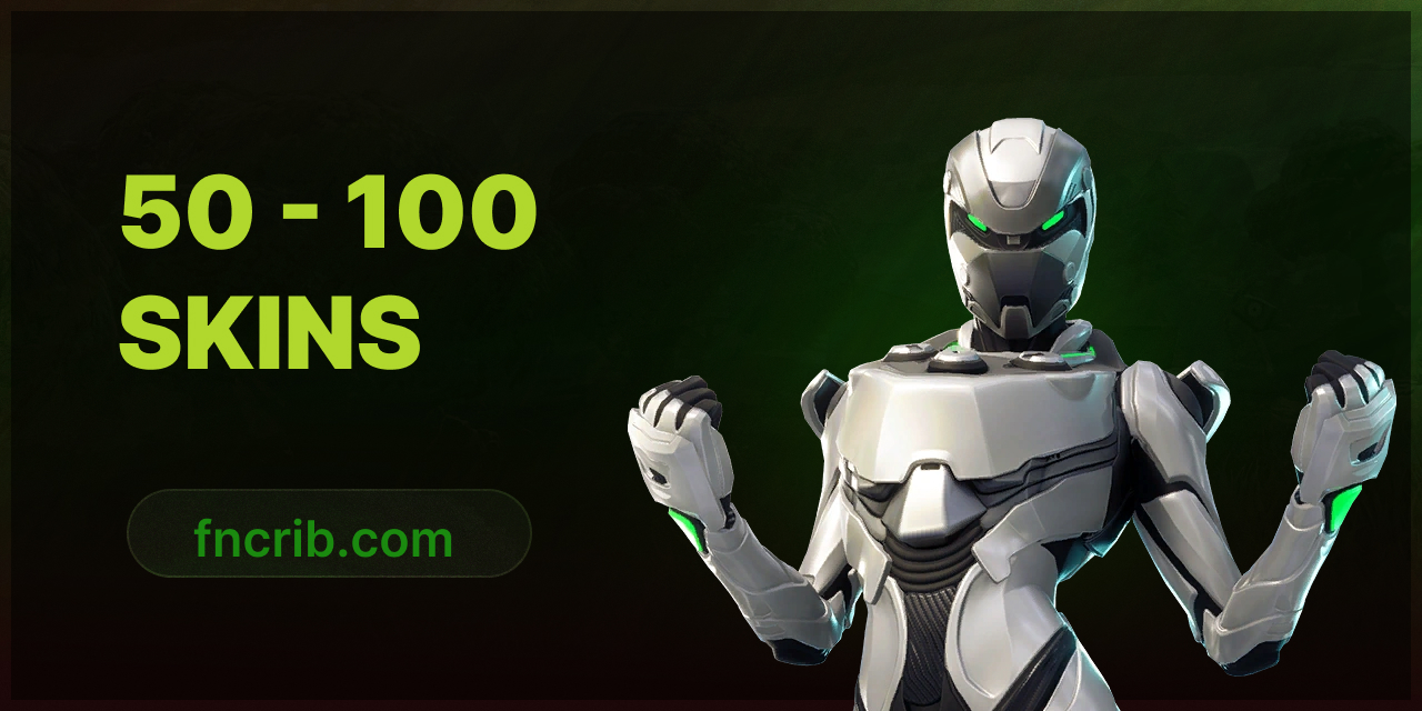 50 - 100 SKINS FA