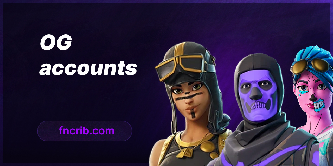 OG ACCOUNTS