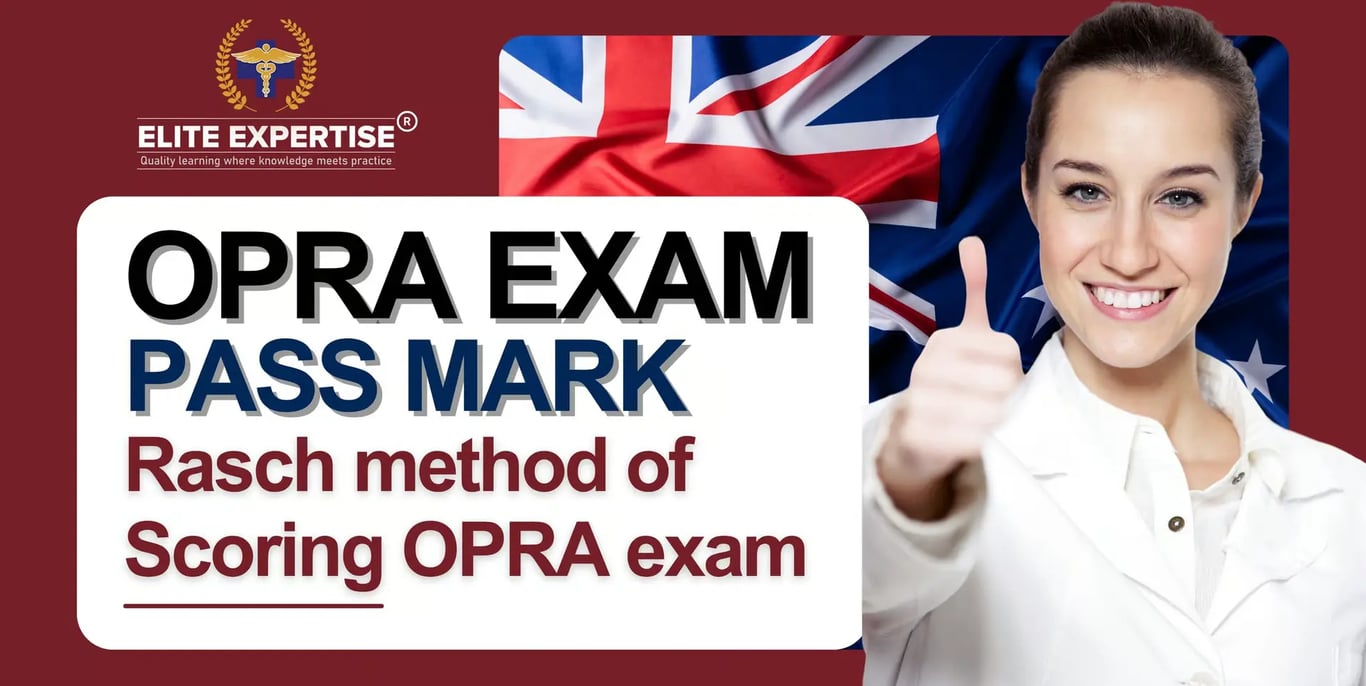 OPRA Exam Pass Mark & Rasch Scoring Explained | Elite Expertise