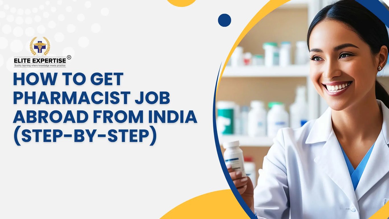 How to Get a Pharmacist Job Abroad From India 2026 | Elite Expertise