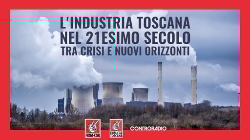 L'industria toscana nel 21esimo secolo