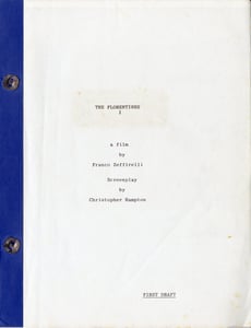 The Florentines - The first draft of the screenplay by Christopher Hampton, dated 1982, for the film which was then to be divided into 4 parts corresponding to the four elements: 1492-1499 – Savonarola – FIRE, 1500-1501 – The Return of the Giants – WATER, 1502-1504 – The David and the Mona Lisa – AIR, 1504-1506 – Battles – EARTH