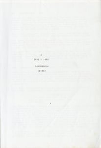 The Florentines - The first draft of the screenplay by Christopher Hampton, dated 1982, for the film which was then to be divided into 4 parts corresponding to the four elements: 1492-1499 – Savonarola – FIRE, 1500-1501 – The Return of the Giants – WATER, 1502-1504 – The David and the Mona Lisa – AIR, 1504-1506 – Battles – EARTH