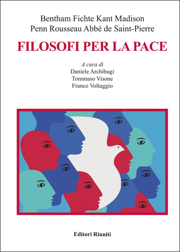 FilosofiperlapaceBenthamFichteRousseauPennMadisonKantArchibugiVisoneVoltaggioEditoriRiuniti