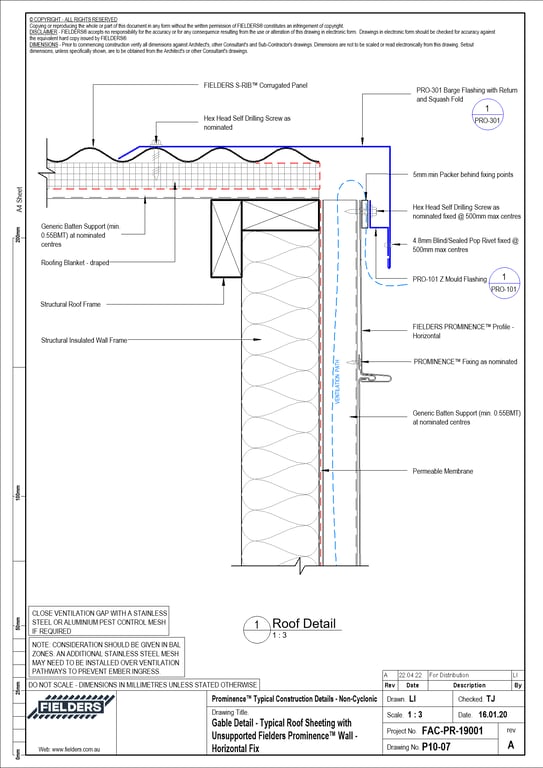 Navigate to P10-07 - Gable Detail - Typical Roof Sheeting with Unsupported Fielders Prominence™ Wall - Horizontal Fix