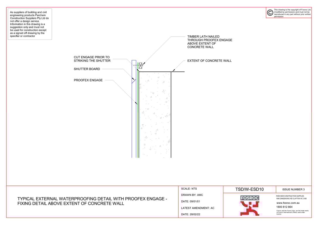 Navigate to TSD-W-ESD10 - TYPICAL EXTERNAL WATERPROOFING DETAIL WITH PROOFEX ENGAGE - FIXING DETAIL ABOVE EXTENT OF CONCRETE WALL