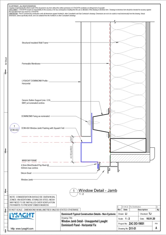 D11-01 - Window Jamb Detail - Unsupported Lysaght Dominion® Panel - Horizontal Fix