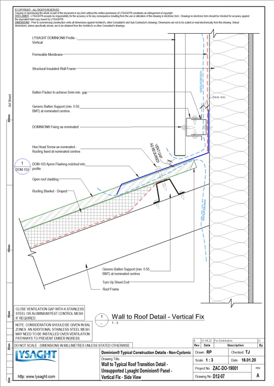 Navigate to D12-07 - Wall to Typical Roof Transition Detail - Unsupported Lysaght Dominion® Panel - Vertical Fix - Side View