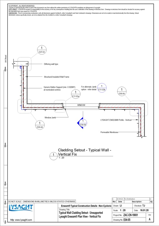 Navigate to E04-05 - Typical Wall Cladding Setout - Unsupported Lysaght Enseam® Plan View - Vertical Fix