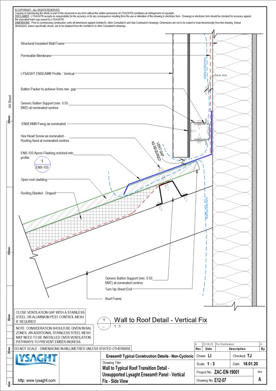 Navigate to E12-07 - Wall to Typical Roof Transition Detail - Unsupported Lysaght Enseam® Panel - Vertical Fix - Side View