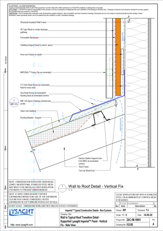 Navigate to I12-08 - Wall to Typical Roof Transition Detail - Supported Lysaght Imperial™ Panel - Vertical Fix - Side View