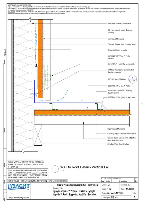 Navigate to I12-16a - Lysaght Imperial™ Vertical Fix Wall to Lysaght Imperial™ Roof - Supported Hard Fix - End view