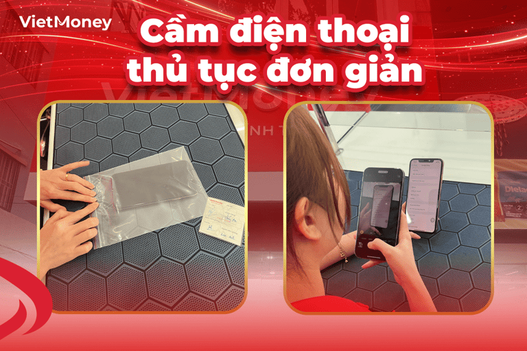 VietMoney cầm điện thoại thủ tục đơn giản