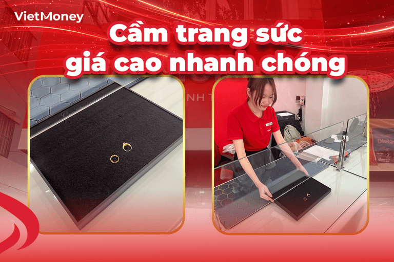 VietMoney cầm trang sức, cầm đồ hiệu