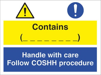 picture of Contains (____) Handle with Care Follow COSHH Sign - 400 X 300Hmm - Rigid Plastic - [AS-CO8-RP]