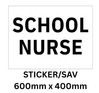 picture of School Nurse Sign Sticker/Sav Non-See Through 600mm x 400mm - [IH-NURSIGN01] 