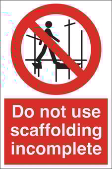 Picture of Scaffolding Incomplete Sign - 400 X 600Hmm - Fluted Correx 4mm - [AS-CX21-FC]