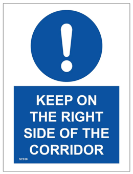 Picture of SC018 Keep On The Right Side Of The Corridor Sign Sticker/Sav - PWD-SC018-SAV - (LP)