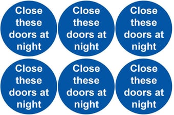 picture of Safety Labels - Close These Doors At Night (24 pack) 6 to Sheet - 75mm dia - Self Adhesive Vinyl - [IH-SL64-SAV]