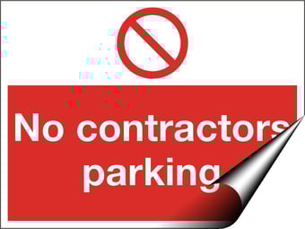 picture of No Contractors Parking Sign - 600 x 450Hmm - Self Adhesive Vinyl [AS-PR153-SAV]