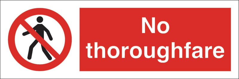 picture of No Thoroughfare Sign LARGE - 600 X 200Hmm - Rigid Plastic - [AS-PR60-RP]