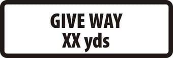 Picture of Spectrum Supplementary Plate ‘Give Way XX YDS’ - ZIN 685 x 275mm - [SCXO-CI-14739]