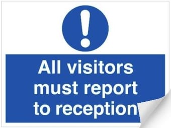 Picture of Visitors Must Report to Reception Sign - 600 x 450Hmm - Self Adhesive Vinyl - [AS-MA123-SAV]
