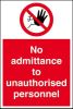 picture of No Admittance Signs