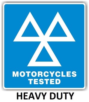 picture of MOT Sign - 3 Triangles Motorcycles Tested Sign - Heavy Duty - [PSO-MSM7525]