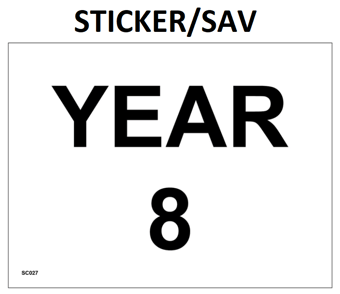 picture of SC027 Year 8 Wall Door Plaque Guide Sign Sticker/Sav - PWD-SC027-SAV - (LP)