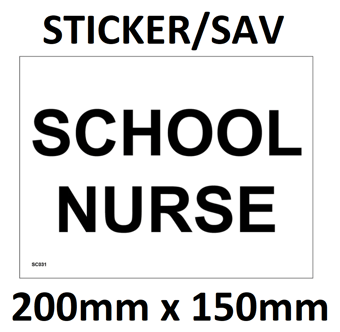picture of SC031 School Nurse Sign Sticker/Sav Non-See Through 200mm x 150mm - [PWD-SC031-A200] - (LP)